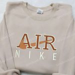 Custom Nike Air Embroidered Shirt: The Perfect Gift for Friends