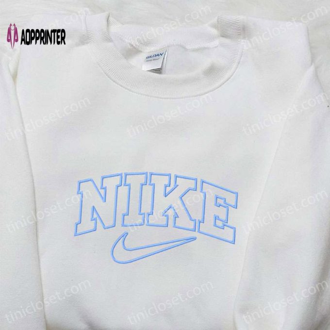 Nike Embroidered Hoodie Custom Sweatshirt & T-shirt: Premium Nike Inspired Embroidery