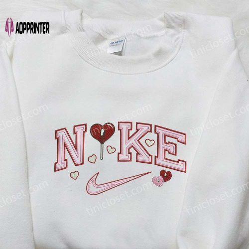 Nike x Lolipop Heart Love Shirt: Best Valentine s Day Gift – Nike Inspired Embroidered Shirt