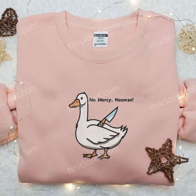 No Mercy Hooman Knife Silly Goose Embroidered Shirt: Funny Animal Tee