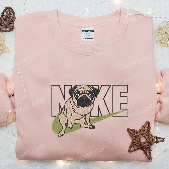 Pug x Nike Embroidered Shirt Animal Sweatshirt Custom Hoodie – Stylish and Personalized Apparel