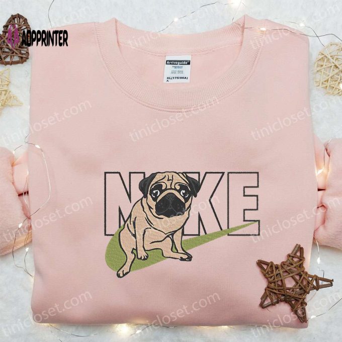 Pug x Nike Embroidered Shirt Animal Sweatshirt Custom Hoodie – Stylish and Personalized Apparel