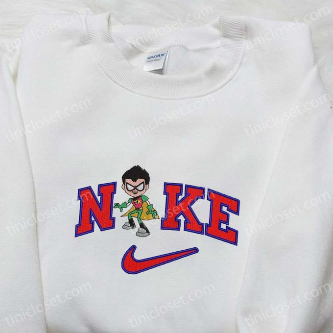 Teen Titans Go Sweatshirt & T-Shirt: Robin x Nike Cartoon Embroidered Perfect Family Gift Ideas