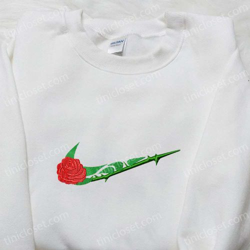 Custom Rose Flower x Swoosh Embroidered Shirt Sweatshirt & Hoodie: Nike Inspired