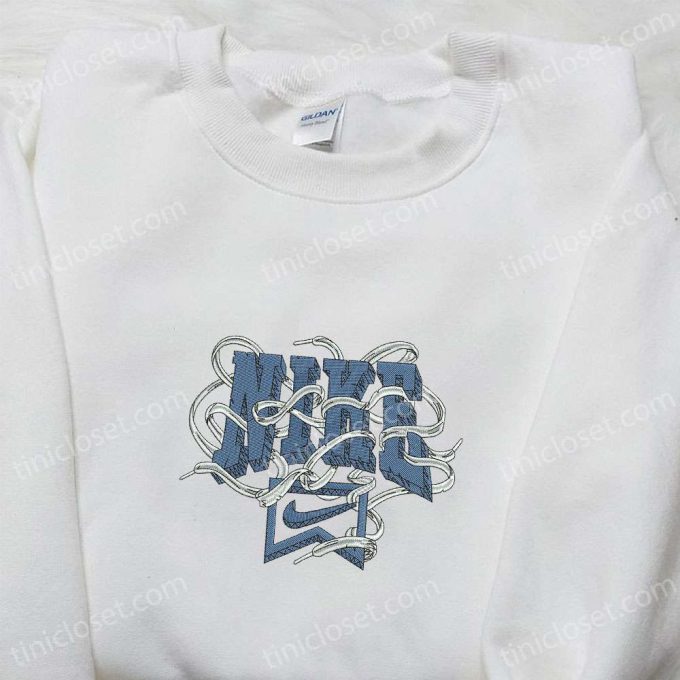 Stylish Shoelace x Nike Embroidered Shirt Sweatshirt & Hoodie – Custom Nike Inspired Embroidery