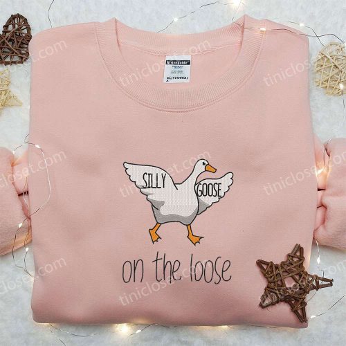 Silly Goose on the Loose Embroidered Shirt: Best Animal Birthday Gift!