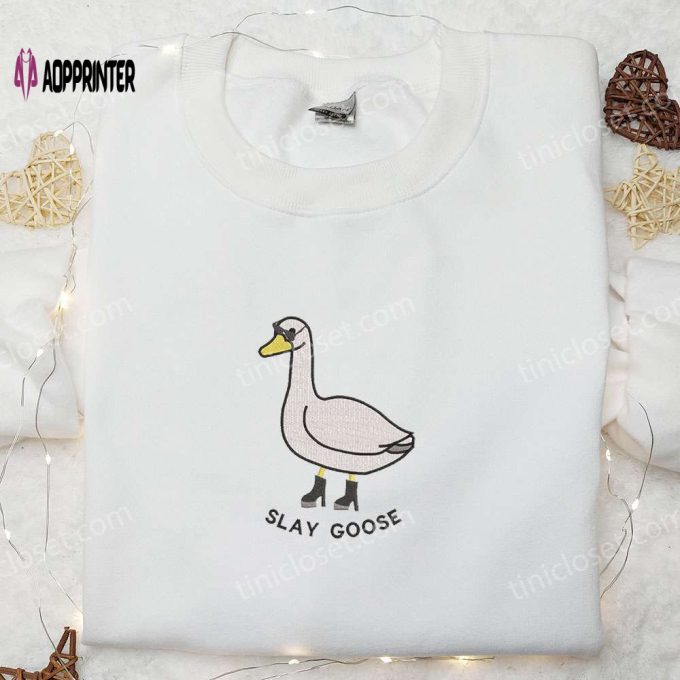 Slay Goose Funny Embroidered Shirt – Animal-themed Unique Design