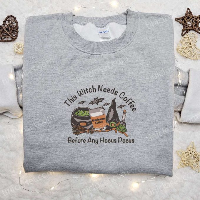 Witchy Coffee Lover Shirt: Hocus Pocus Embroidery Best Halloween Gift for Family