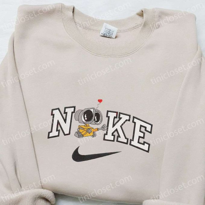 Wall-E x Nike Cartoon Embroidered Sweatshirt & Disney Characters Shirt – Custom T-shirt