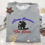 4th of July Embroidered Shirt: Remember Our Heroes! Best Patriotic Shirts & National Day Gifts