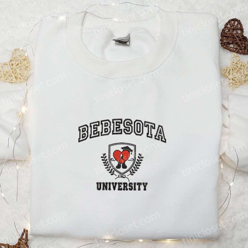 Bad Bunny Bebesota University Embroidered Sweatshirt – Back to School Shirt Best Gift Ideas for Family