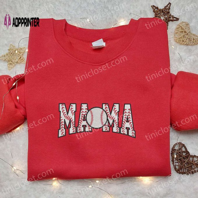 Baseball Mama Embroidered Shirt & Sports Hoodie: Perfect Mother’s Day Gift Idea