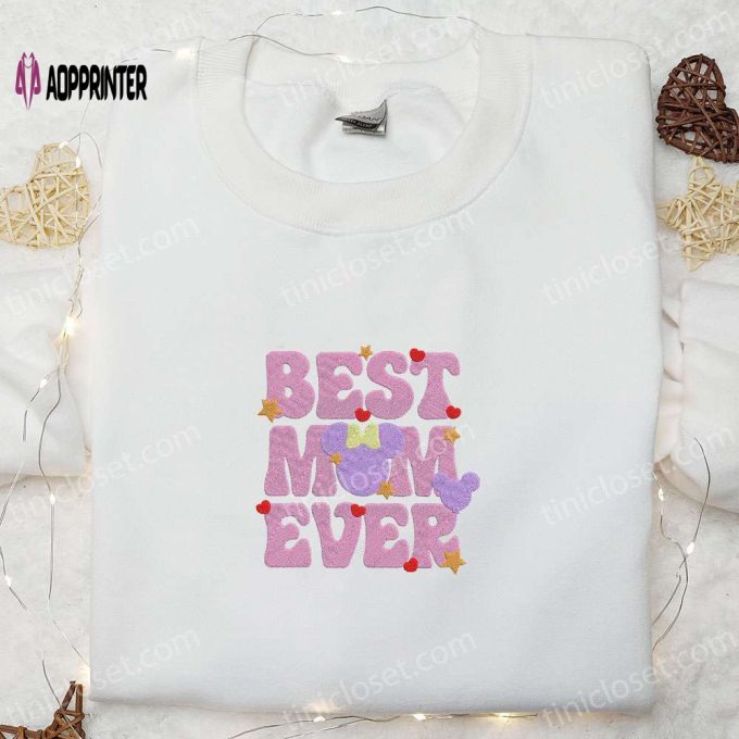 Best Mom Ever Minnie Mouse Shirt & Hoodie: Perfect Mother’s Day Gift