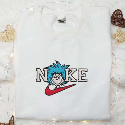 Dr Seuss Thing 1 x Nike Embroidered Sweatshirt: Best Nike Inspired Shirt for Family Perfect Birthday Gift