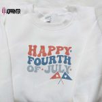 Celebrate Independence Day with Happy Fourth of July Embroidered Shirt – Best Patriotic Shirts & National Day Gifts