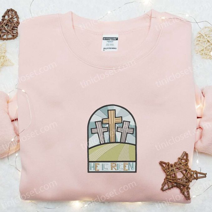 He Is Risen Tomb Embroidered Shirt & Thanksgiving Hoodie: Best Holiday Gift Ideas