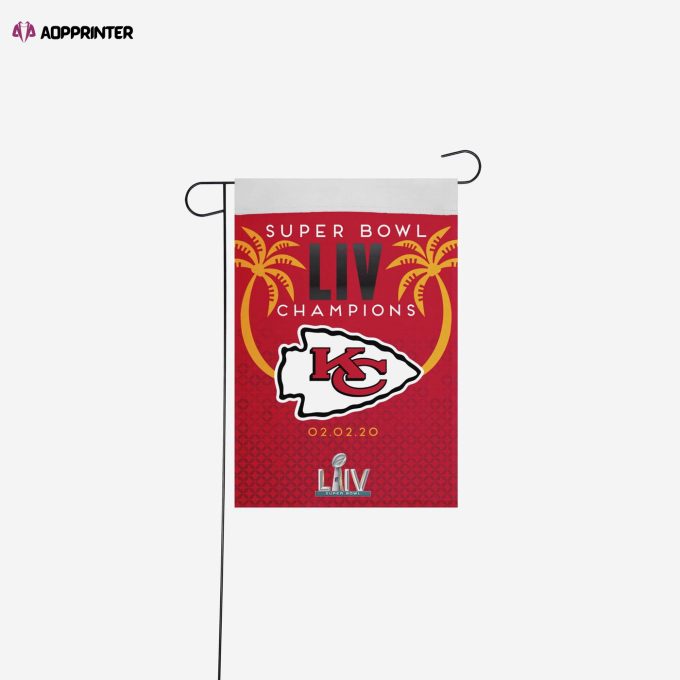 Kansas City Chiefs Super Bowl LIV Champions Garden Flag – House Flag Home Decor Gift – House Flag Home Decor Gift