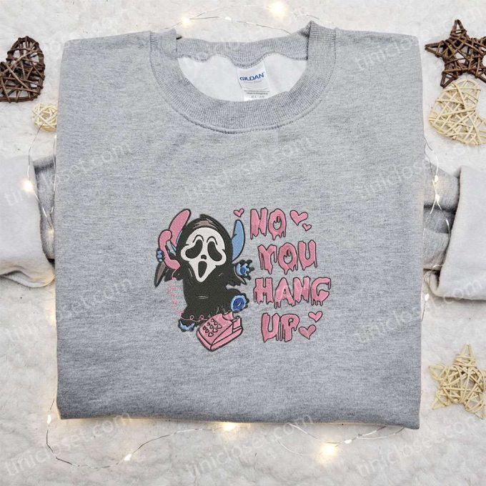 No You Hang Up Ghostface Calling Shirt & Scream Movie Hoodie: Best Gift Ideas