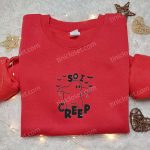 So I Creep Ghost Shirt & Cute Halloween Hoodie – Best Gift Ideas for Family