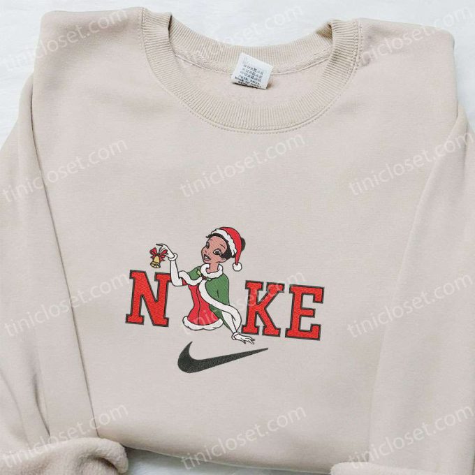 Tiana Christmas x Nike Embroidered Sweatshirt: Cartoon Shirt Best Gift Ideas