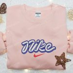 Vintage Custom Nike Embroidered Sweatshirt – Unique Nike Inspired Shirt Perfect Birthday Gift Idea